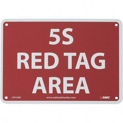 NMC - "5S Red Tag Area", 7" Long x 10" Wide, Aluminum Safety Sign - Rectangular, Use for Workplace/Safety - Exact Tool & Supply