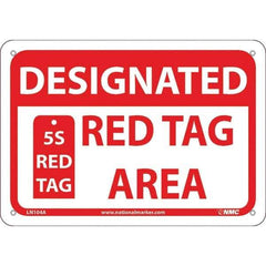 NMC - "Designated Red Tag Area 5s Red Tag", 7" Long x 10" Wide, Aluminum Safety Sign - Rectangular, Use for Workplace/Safety - Exact Tool & Supply