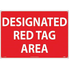 NMC - "Designated Red Tag Area", 14" Long x 20" Wide, Rigid Plastic Safety Sign - Rectangular, Use for Workplace/Safety - Exact Tool & Supply