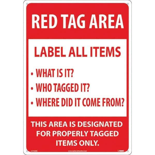 NMC - "Red Tag Area Label All Items Sign", 14" Long x 20" Wide, Rigid Plastic Safety Sign - Rectangular, Use for Workplace/Safety - Exact Tool & Supply