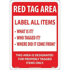 NMC - "Red Tag Area Label All Items Sign", 10" Long x 14" Wide, Aluminum Safety Sign - Rectangular, Use for Workplace/Safety - Exact Tool & Supply