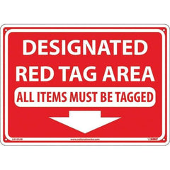 NMC - "Designated Red Tag Area All Items Must Be Tagged", 10" Long x 14" Wide, Aluminum Safety Sign - Rectangular, Use for Workplace/Safety - Exact Tool & Supply