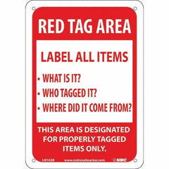 NMC - "Red Tag Area Label All Items Sign", 7" Long x 10" Wide, Rigid Plastic Safety Sign - Rectangular, Use for Workplace/Safety - Exact Tool & Supply
