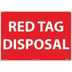 NMC - "Red Tag Disposal", 14" Long x 20" Wide, Rigid Plastic Safety Sign - Rectangular, Use for Workplace/Safety - Exact Tool & Supply