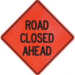 PRO-SAFE - "Road Closed Ahead," 48" Wide x 48" High Vinyl Traffic Control Sign - Exact Tool & Supply