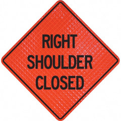PRO-SAFE - "Right Shoulder Closed," 48" Wide x 48" High Vinyl Traffic Control Sign - Exact Tool & Supply