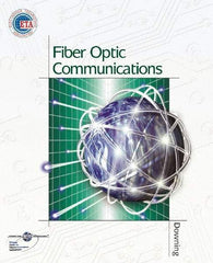 DELMAR CENGAGE Learning - Fiber Optic Communications Publication, 3rd Edition - by Downing, Delmar/Cengage Learning, 2004 - Exact Tool & Supply