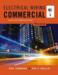 DELMAR CENGAGE Learning - Electrical Wiring Commercial Publication, 15th Edition - by Simmons/Mullin, Delmar/Cengage Learning, 2014 - Exact Tool & Supply