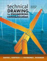 DELMAR CENGAGE Learning - Technical Drawing for Engineering Communication Publication, 7th Edition - by Goetsch/Rickman/Chalk, Delmar/Cengage Learning - Exact Tool & Supply