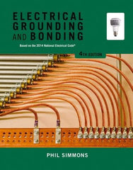 DELMAR CENGAGE Learning - Electrical Grounding and Bonding Publication, 4th Edition - by Simmons, Delmar/Cengage Learning, 2014 - Exact Tool & Supply