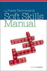 DELMAR CENGAGE Learning - The Trade Technician's Soft Skills Manual Publication, 1st Edition - by Coscia, Delmar/Cengage Learning, 2011 - Exact Tool & Supply