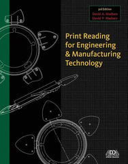 DELMAR CENGAGE Learning - Print Reading for Engineering and Manufacturing Technology Publication with CD-ROM, 3rd Edition - by Madsen, Delmar/Cengage Learning, 2012 - Exact Tool & Supply
