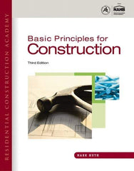 DELMAR CENGAGE Learning - Residential Construction Academy: Basic Principles for Construction Publication, 3rd Edition - by Huth, Delmar/Cengage Learning, 2011 - Exact Tool & Supply