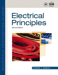 DELMAR CENGAGE Learning - Residential Construction Academy: Electrical Principles Publication, 2nd Edition - by Herman, Delmar/Cengage Learning, 2011 - Exact Tool & Supply