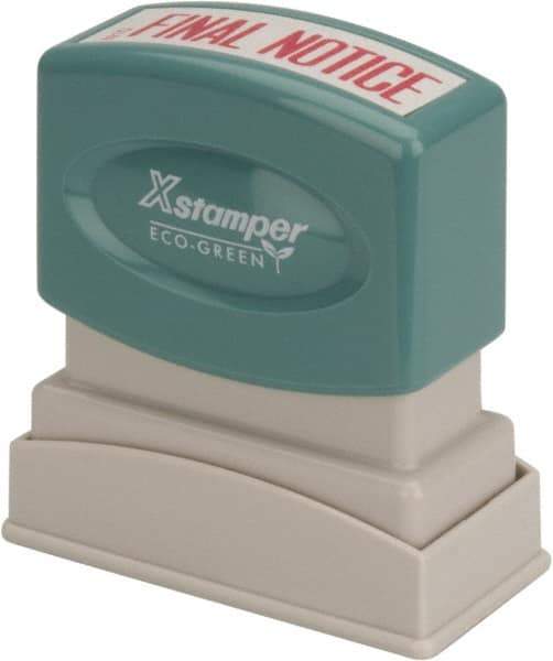 Value Collection - Final Notice, Red Pre-Inked Stamp - 1/2 Inch Wide x 1-5/8 Inch Long - Exact Tool & Supply
