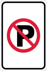 NMC - "No Parking Anytime", "Strike on P", 12" Wide x 18" High, Aluminum No Parking & Tow Away Signs - 0.08" Thick, Red & Black on White, Engineer Grade Reflectivity, Rectangle, Post Mount - Exact Tool & Supply