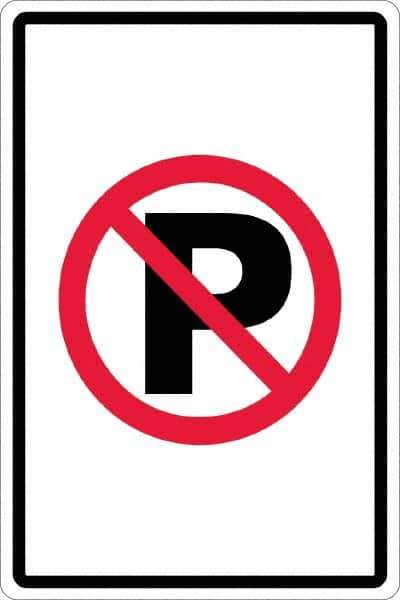 NMC - "No Parking Anytime", "Strike on P", 12" Wide x 18" High, Aluminum No Parking & Tow Away Signs - 0.063" Thick, Red & Black on White, Rectangle, Post Mount - Exact Tool & Supply
