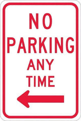 NMC - "No Parking Anytime", "Left Arrow", 12" Wide x 18" High, Aluminum No Parking & Tow Away Signs - 0.08" Thick, Red on White, High Intensity Reflectivity, Rectangle, Post Mount - Exact Tool & Supply