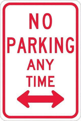 NMC - "No Parking Anytime", "Double Arrow", 12" Wide x 18" High, Aluminum No Parking & Tow Away Signs - 0.08" Thick, Red on White, High Intensity Reflectivity, Rectangle, Post Mount - Exact Tool & Supply