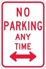 NMC - "No Parking Anytime", "Double Arrow", 12" Wide x 18" High, Aluminum No Parking & Tow Away Signs - 0.08" Thick, Red on White, Engineer Grade Reflectivity, Rectangle, Post Mount - Exact Tool & Supply