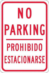 NMC - "No Parking Prohibido Estacionarse", 12" Wide x 18" High, Aluminum No Parking & Tow Away Signs - 0.08" Thick, Red on White, High Intensity Reflectivity, Rectangle, Post Mount - Exact Tool & Supply