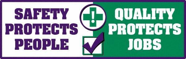 NMC - "Quality Protects Jobs", 23" Long x 72" Wide, Texwalk Safety Sign - Rectangle, 0.005" Thick, Use for Workplace/Safety - Exact Tool & Supply