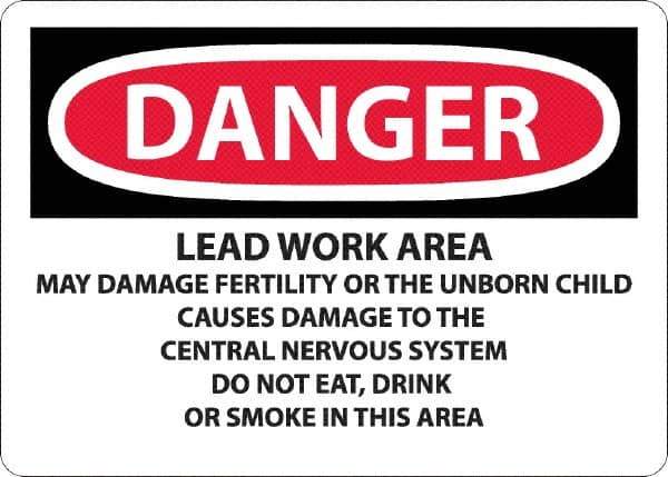 NMC - "Danger - Lead Work Area May Damage Fertility Or The Unborn Child", 10" Long x 14" Wide, Rigid Plastic Safety Sign - Rectangle, 0.05" Thick, Use for Hazardous Materials - Exact Tool & Supply