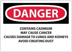 NMC - "Danger - Contains Cadmium May Cause Cancer", 10" Long x 14" Wide, Rigid Plastic Safety Sign - Rectangle, 0.05" Thick, Use for Hazardous Materials - Exact Tool & Supply