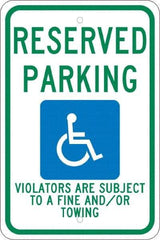 NMC - "Reserved Parking Violators Are Subject To A Fine And/Or Towing", "Handicap Symbol", 12" Wide x 18" High, Aluminum ADA Signs - 0.08" Thick, Green & Blue on White, Engineer Grade Reflectivity, Rectangle, Post Mount - Exact Tool & Supply