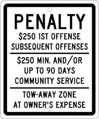 NMC - "Penalty $250 1St Offense Subsequent Offenses $250 Min. And/Or Up To 90 Days Community Service Tow-Away Zone At Owner's Expense", "Handicap Symbol", 10" Wide x 12" High, Aluminum ADA Signs - 0.063" Thick, Green & Blue on White, Rectangle, Post Mount - Exact Tool & Supply