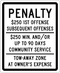 NMC - "Penalty $250 1St Offense Subsequent Offenses $250 Min. And/Or Up To 90 Days Community Service Tow-Away Zone At Owner's Expense", "Handicap Symbol", 10" Wide x 12" High, Aluminum ADA Signs - 0.04" Thick, Green & Blue on White, Rectangle, Post Mount - Exact Tool & Supply