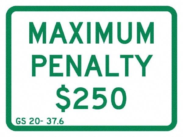 NMC - "Maximum Penalty $250", 12" Wide x 9" High, Aluminum No Parking & Tow Away Signs - 0.04" Thick, Green on White, Rectangle, Post Mount - Exact Tool & Supply
