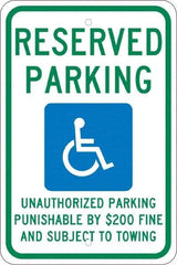 NMC - "Reserved Parking Unauthorized Parking Punishable By $200 Fine And Subject To Towing", "Handicap Symbol", 12" Wide x 18" High, Aluminum ADA Signs - 0.08" Thick, Green & Blue on White, Engineer Grade Reflectivity, Rectangle, Post Mount - Exact Tool & Supply