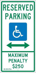 NMC - "Reserved Parking Maximum Penalty $250", "Double Arrow, Handicapped Symbol", 12" Wide x 24" High, Aluminum ADA Signs - 0.063" Thick, Green & Blue on White, Rectangle, Post Mount - Exact Tool & Supply