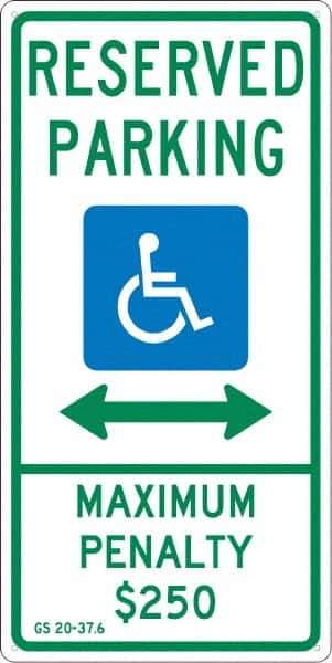 NMC - "Reserved Parking Maximum Penalty $250", "Double Arrow, Handicapped Symbol", 12" Wide x 24" High, Aluminum ADA Signs - 0.04" Thick, Green & Blue on White, Rectangle, Post Mount - Exact Tool & Supply