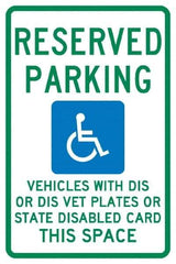 NMC - "Reserved Parking Vehicles With Dis Or Dis Vet Plates Or State Disabled Card This Space", "Handicap Symbol", 12" Wide x 18" High, Aluminum ADA Signs - 0.04" Thick, Green & Blue on White, Rectangle, Post Mount - Exact Tool & Supply