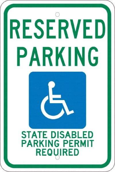 NMC - "Reserved Parking State Disabled Parking Permit Required", "Handicap Symbol", 12" Wide x 18" High, Aluminum ADA Signs - 0.08" Thick, Green & Blue on White, Engineer Grade Reflectivity, Rectangle, Post Mount - Exact Tool & Supply