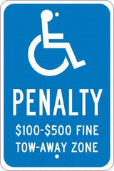 NMC - "Penalty $100-$500 Fine Tow-Away Zone", "Handicap Symbol", 12" Wide x 18" High, Aluminum ADA Signs - 0.08" Thick, White on Blue, Engineer Grade Reflectivity, Rectangle, Post Mount - Exact Tool & Supply