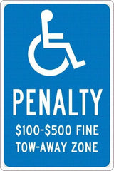 NMC - "Penalty $100-$500 Fine Tow-Away Zone", "Handicap Symbol", 12" Wide x 18" High, Aluminum ADA Signs - 0.04" Thick, White on Blue, Rectangle, Post Mount - Exact Tool & Supply
