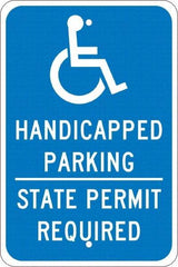 NMC - "Handicapped Parking State Permit Required", "Handicap Symbol", 12" Wide x 18" High, Aluminum ADA Signs - 0.08" Thick, White on Blue, Engineer Grade Reflectivity, Rectangle, Post Mount - Exact Tool & Supply