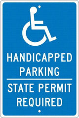 NMC - "Handicapped Parking State Permit Required", "Handicap Symbol", 12" Wide x 18" High, Aluminum ADA Signs - 0.063" Thick, White on Blue, Rectangle, Post Mount - Exact Tool & Supply