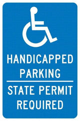 NMC - "Handicapped Parking State Permit Required", "Handicap Symbol", 12" Wide x 18" High, Aluminum ADA Signs - 0.04" Thick, White on Blue, Rectangle, Post Mount - Exact Tool & Supply