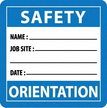 NMC - Safety Orientation - Name ____ Job Site ____ Date ____, Hard Hat Label - Blue/White/Black, 0.045" Thick, For Accident Prevention - Exact Tool & Supply