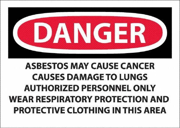 NMC - "Danger - Asbestos May Cause Cancer", 10" Long x 14" Wide, Pressure-Sensitive Vinyl Safety Sign - Rectangular, 0.0045" Thick, Use for Hazardous Materials - Exact Tool & Supply