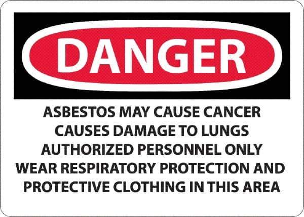 NMC - "Danger - Asbestos May Cause Cancer", 10" Long x 14" Wide, Aluminum Safety Sign - Rectangular, 0.04" Thick, Use for Hazardous Materials - Exact Tool & Supply