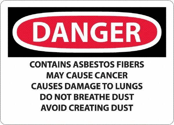 NMC - "Danger - Contains Asbestos Fibers", 10" Long x 14" Wide, Aluminum Safety Sign - Rectangular, 0.04" Thick, Use for Hazardous Materials - Exact Tool & Supply