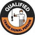 NMC - Qualified Crane Signal Person, Hard Hat Label - Round, Black & Orange on White, 0.004" Thick, Indoor or Outdoor, Adhesive Backed, For Accident Prevention - Exact Tool & Supply