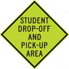 NMC - "Student Pick Up Area", 30" Wide x 30" High, Aluminum Warning & Safety Reminder Signs - 0.08" Thick, Black on Yellow, Diamond Grade Reflectivity, Diamond, Post Mount - Exact Tool & Supply