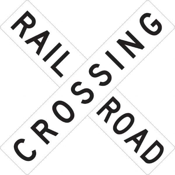 NMC - "Railroad Crossing", 48" Wide x 48" High, Aluminum Traffic Control Signs - 0.08" Thick, Black on White, High Intensity Reflectivity, Square, Post Mount - Exact Tool & Supply