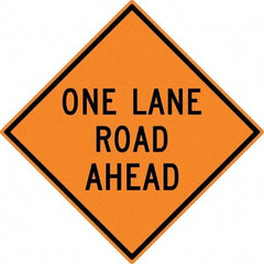 NMC - "One Lane Road Ahead", 30" Wide x 30" High, Aluminum Construction Roadway Signs - 0.08" Thick, Black on Orange, High Intensity Reflectivity, Diamond, Post Mount - Exact Tool & Supply